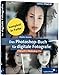 Das Photoshop-Buch für digitale Fotografie. Aktuell zu Photoshop CS2, m. CD-ROM und Video-Lektionen