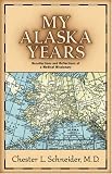 Review Xulon Press  / My Alaska Years