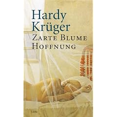 Zarte Blume Hoffnung: Liebesbriefe aus einer geteilten Stadt
