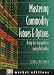 Book Mastering Commodity Futures & Options: A Step-by-Step Guide to Successful Trading (FT)