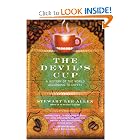 The Devil's Cup: A History of the World According to Coffee by Stewart Lee Allen