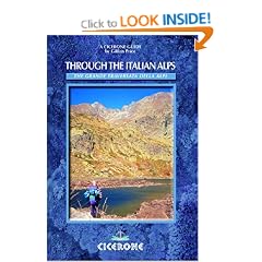 Through the Italian Alps: The GTA - Grande Traversata Delle Alpi (Cicerone World Mountain Ranges)