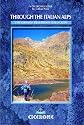 Through the Italian Alps: The GTA - Grande Traversata Delle Alpi (Cicerone World Mountain Ranges)