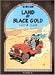 Tintin: Land Of Black Gold by Herge