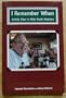 I Remember When: Activity Ideas to Help People Reminisce