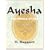 Ayesha: The Return of She - 1903