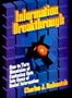 Information Breakthrough (Psi Successful Business Library)