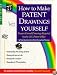 How to Make Patent Drawings Yourself : Prepare Formal Drawings Required by the U.S. Patent Office, 2nd Ed