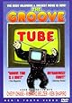 The Groove Tube