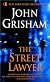 The Street Lawyer