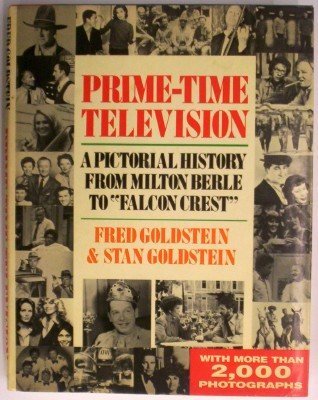Prime Time Television: Pictorial History (An Opus book)