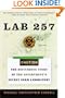 Lab 257: The Disturbing Story of the Government's Secret Germ Laboratory