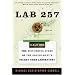 Lab 257: The Disturbing Story of the Government's Secret Germ Laboratory
