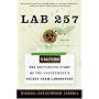 Lab 257: The Disturbing Story of the Government's Secret Germ Laboratory