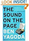The Sound on the Page: Great Writers Talk about Style and Voice in Writing