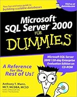 Microsoft SQL Server 2000 for Dummies