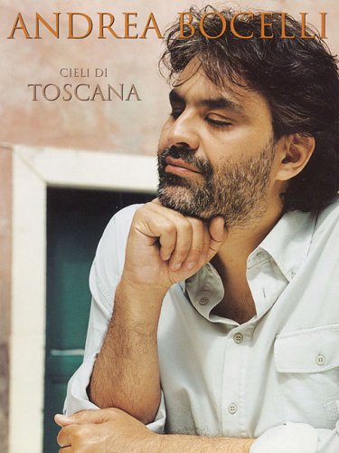 Andrea Bocelli - Cieli Di Toscana (Piano/Vocal/Guitar Artist Songbook)