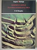 Maiden Castle : excavation and field survey 1985-6
