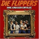 Eigenschaften Die Flippers  / Ihre Grossen Erfolge