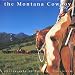 2007 Montana Cowboy Calendar