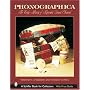 Phonographica: The Early History of Recorded Sound Observed (Schiffer Book for Collectors)