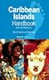 Caribbean Islands Handbook 1997: With the Bahamas (Serial)