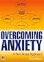 Overcoming Anxiety: A Five Areas Approach (Hodder Arnold Publication)