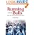 Running with the Bulls: Fiestas, Corridas, Toreros, and an American's Adventure in Pamplona