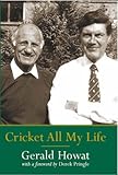 Cricket all my life