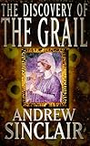 The discovery of the Grail