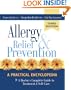 Allergy Relief and Prevention: A Doctor's Complete Guide to Treatment and Self-Care