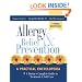 Allergy Relief and Prevention: A Doctor's Complete Guide to Treatment and Self-Care