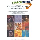 Click here to buy Religious Traditions of the World: A Journey Through Africa, Mesoamerica, North America, Judaism, Christianity, Isl by  H. Byron Earhart.