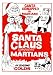Search : Santa Claus Conquers The Martians