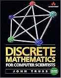 Discrete Mathematics For Computer Scientists international Computer Science Series