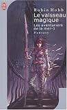 Le Vaisseau magique, tome 1 : Les aventuriers de la mer