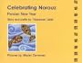 Celebrating Norouz (Persian New Year)