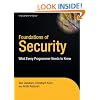 Foundations of Security: What Every Programmer Needs to Know (Expert's Voice)