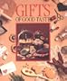 Gifts of Good Taste