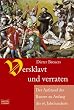 Versklavt und verraten: Der Aufstand der Bauern zu Anfang des 16. Jahrhunderts