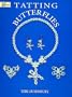 Tatting Butterflies (Dover Needlework)