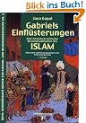 Gabriels Einflüsterungen: Eine...