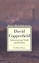 David Copperfield: Interweaving Truth and Fiction (Twayne's Masterwork Studies)