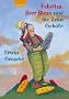 Felicitas, Herr Riese und die Zehn Gebote