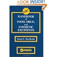 CRC Handbook of Food, Drug, and Cosmetic Excipients by Susan C. Smolinske