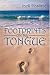Footprints On My Tongue
