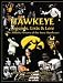 Hawkeye Legends, Lists & Lore by Mike Finn
