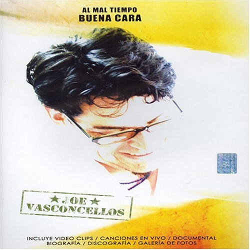 Joe Vasconcellos - Al Mal Tiempo Buena Cara - Zortam Music