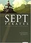 Sept pirates : Sept hommes reviennent sur l'Ile au Tr�sor
