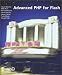 Advanced PHP for Flash by Steve Webster ISBN 1590591879